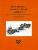 Ingeniería y Producción de Alimentos
