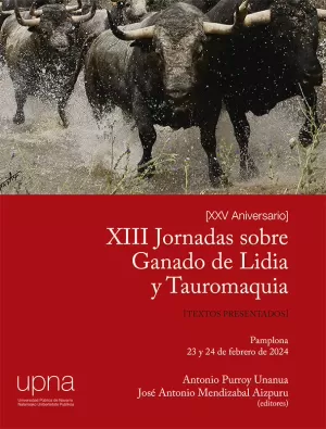 Xiii Jornadas Sobre Ganado de Lidia y Tauromaquia