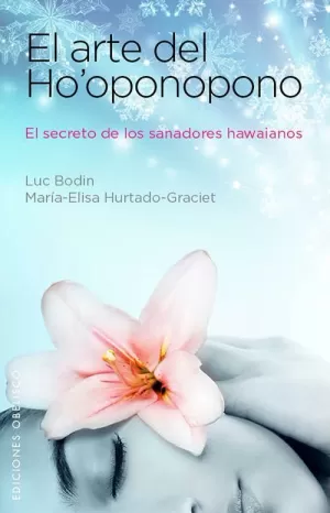 El Arte del Ho'oponopono