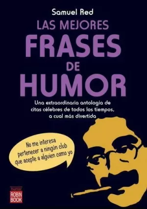 Las Mejores Frases de Humor