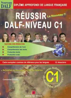 Réussir le Dalf C1 + Corrigés + 2 Cd