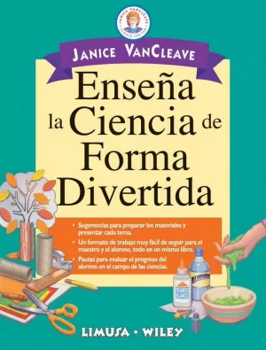 Enseña la Ciencia de Forma Divertida