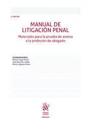 Manual de Litigación Penal. Materiales para la Prueba de Acceso a la Profesión D