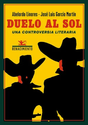 Duelo Al Sol. Una Controversia Literaria