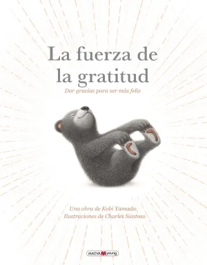 La Fuerza de la Gratitud