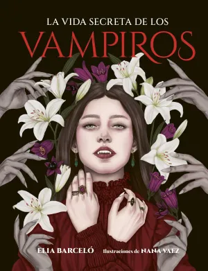 La Vida Secreta de los Vampiros