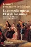978842063482 - La comedia nueva; El sí de las niñas (Leandro FERNÁNDEZ DE MORATÍN) - (Audiolibro Voz Humana)