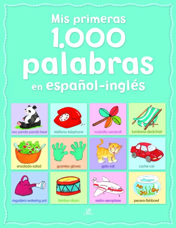 Mis Primeras 1000 Palabras En EspaÑol E Ingles Vvaa Libro En Papel 