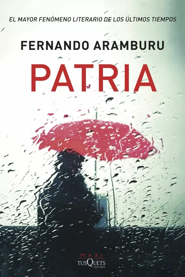 PATRIA. ARAMBURU, FERNANDO. Libro en papel. 9788490667316