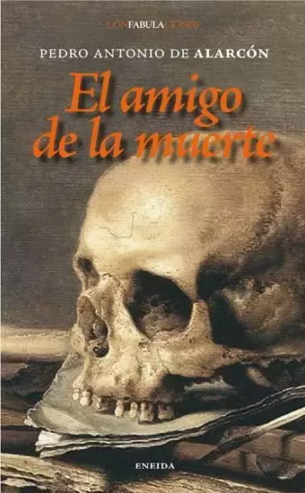Resultado de imagen para Pedro Antonio de Alarcon - El Amigo de la Muerte