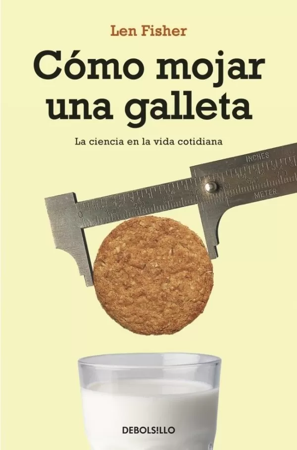978849793349 - Cómo mojar una galleta. Ciencia en la vida cotidiana (Fisher Len) - (Audiolibro Voz Humana)
